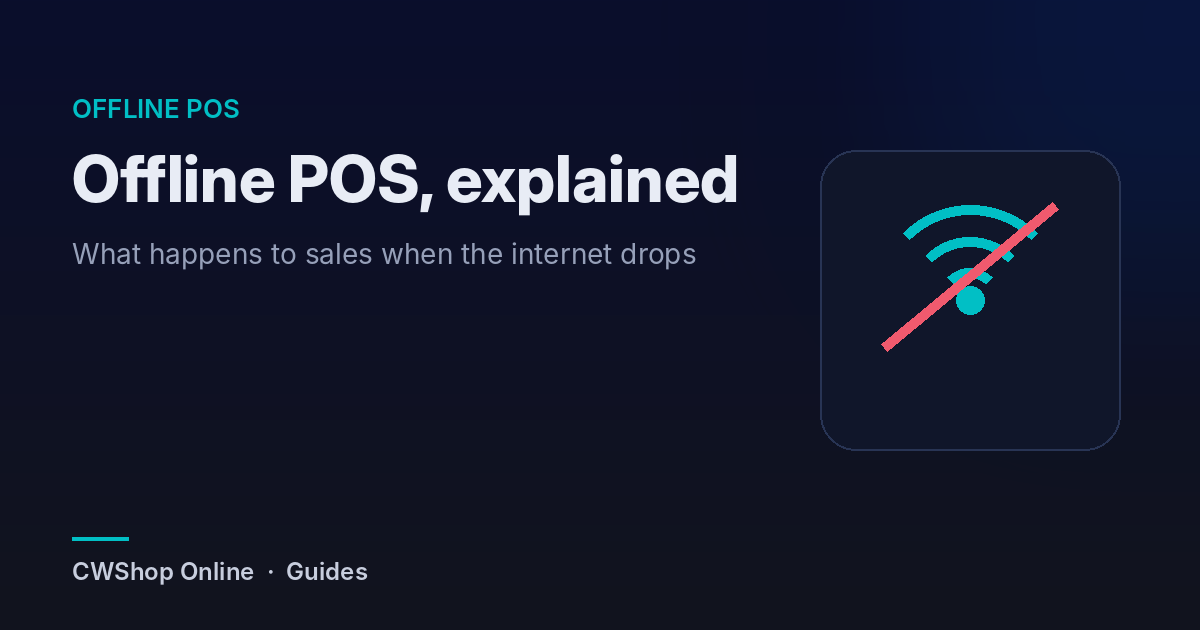 Offline POS explained: what happens to sales when the internet goes down