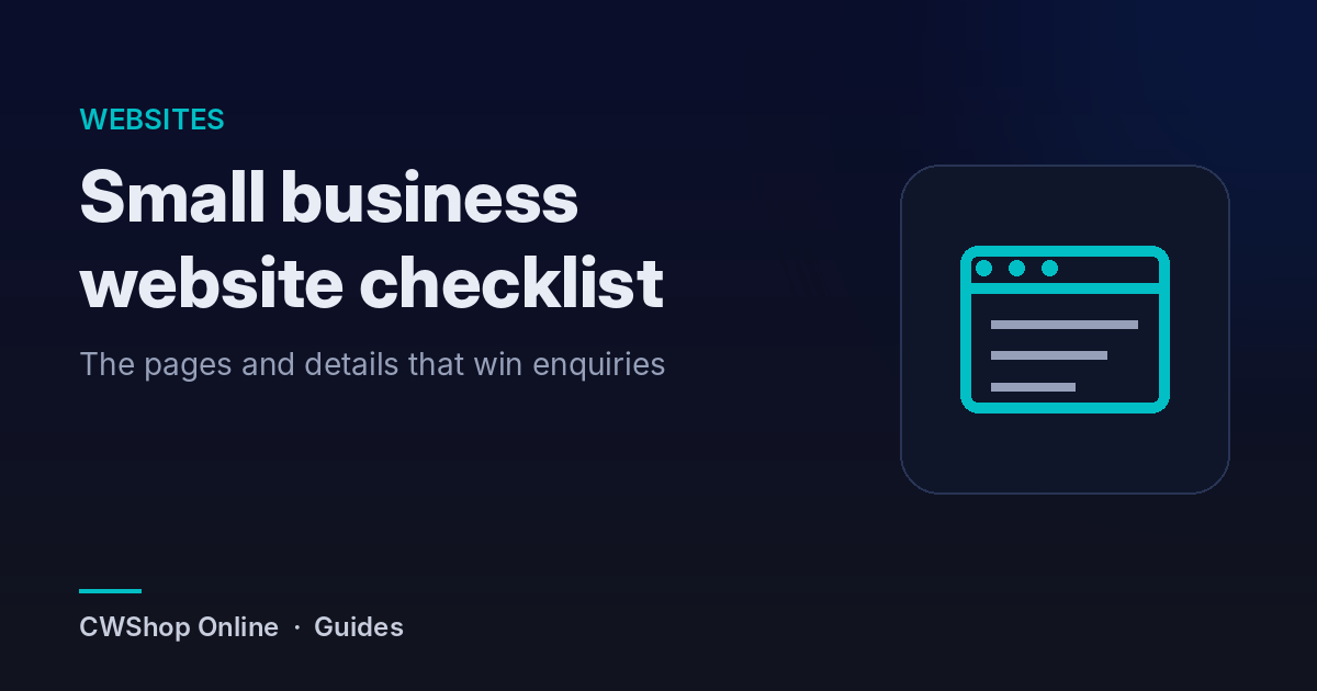What a small business website needs: a practical checklist